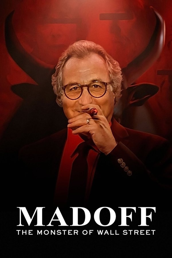 Poster filma ili serije Madoff: The Monster of Wall Street (2023)