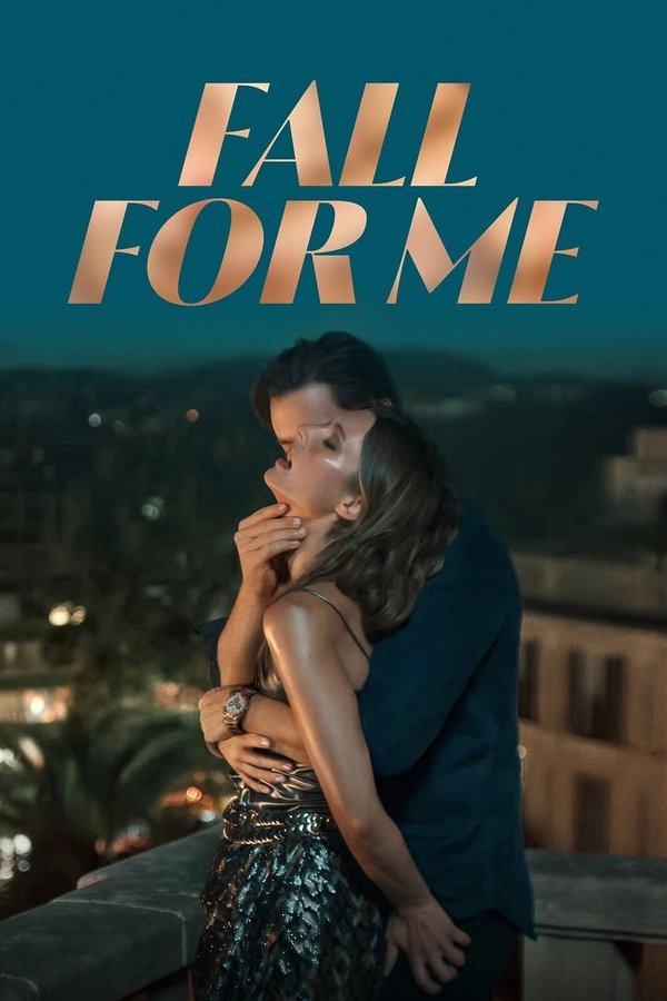 Poster filma ili serije Fall for Me (2025)