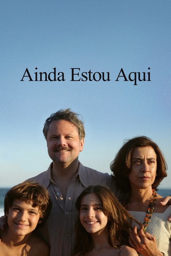 Poster filma ili serije Ainda Estou Aqui (2024)